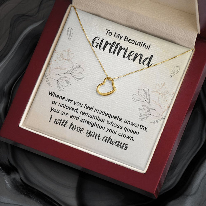 To My Girlfriend | Whenever You feel Inadequate - Delicate Heart Necklace