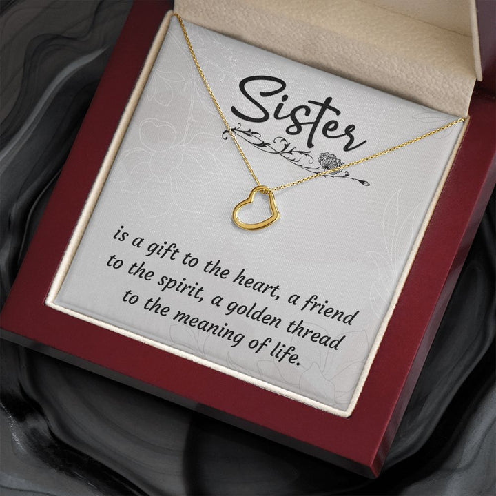 To My Sister | A Sister is a Gift - Delicate Heart Necklace