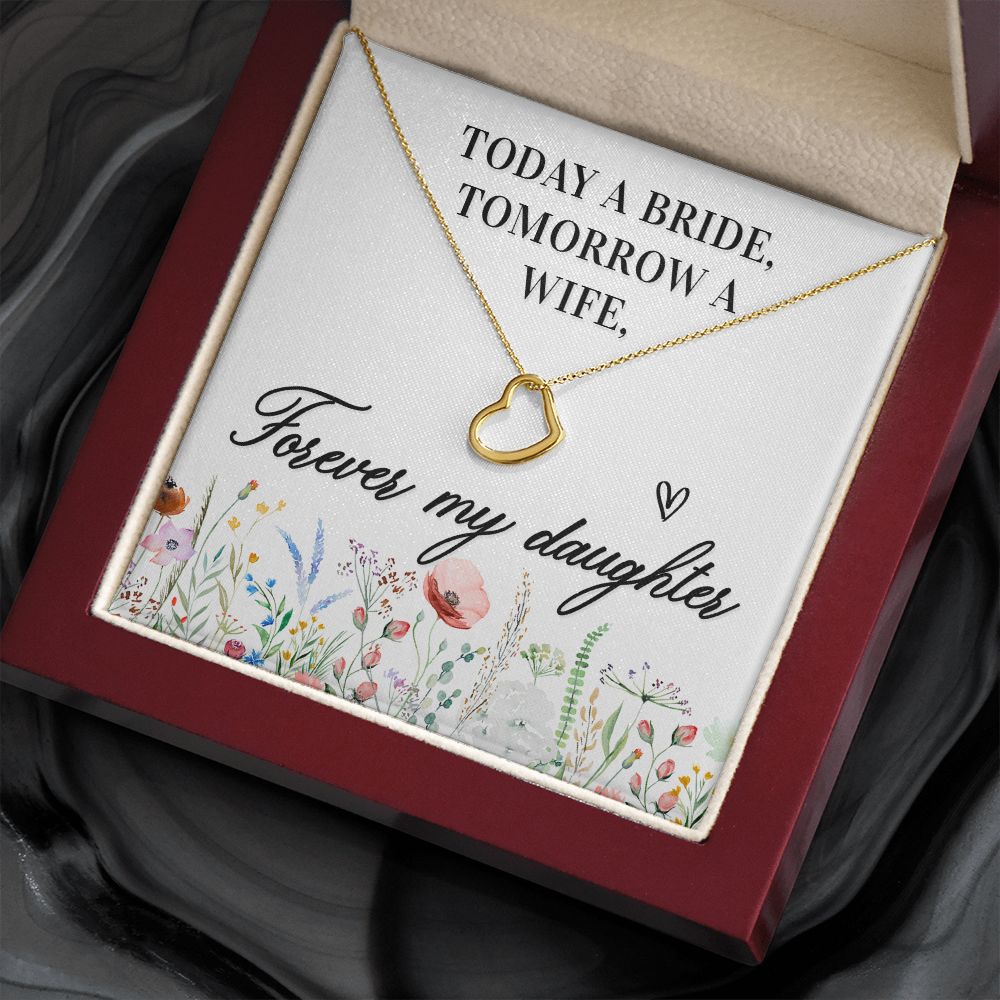 To My Daughter | Today a Bride - Delicate Heart Necklace