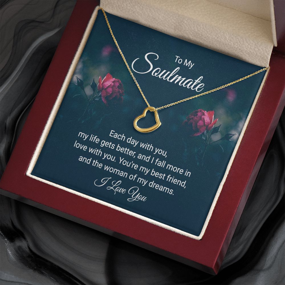 To My Soulmate | Each Day With You - Delicate Heart Necklace
