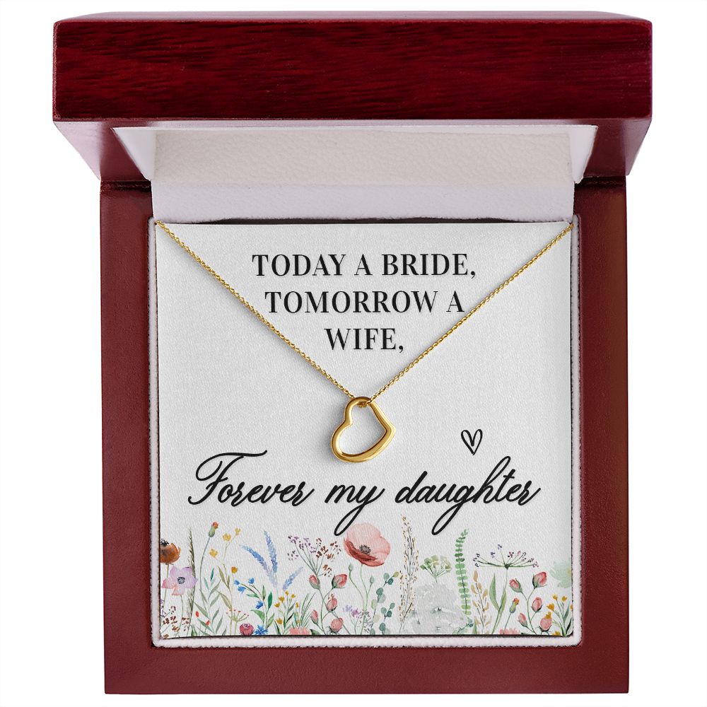 To My Daughter | Today a Bride - Delicate Heart Necklace