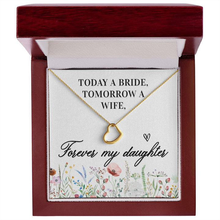 To My Daughter | Today a Bride - Delicate Heart Necklace