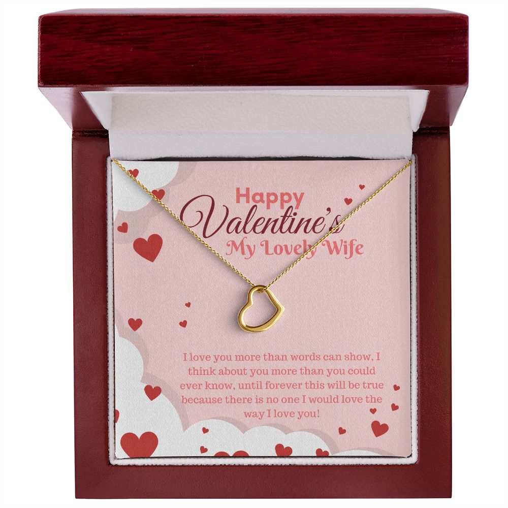 Happy Valentine's My Lovely Wife | My Only Love - Delicate Heart Necklace﻿