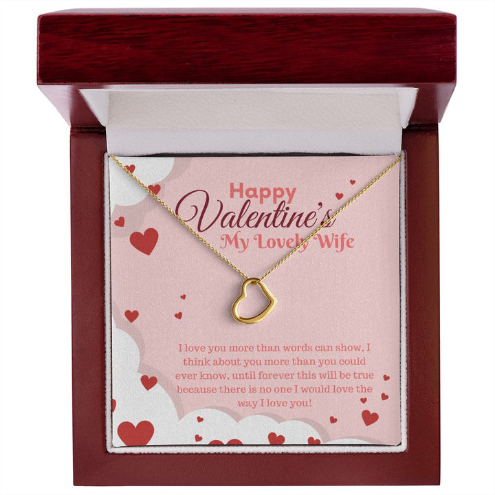 Happy Valentine's My Lovely Wife | My Only Love - Delicate Heart Necklace﻿