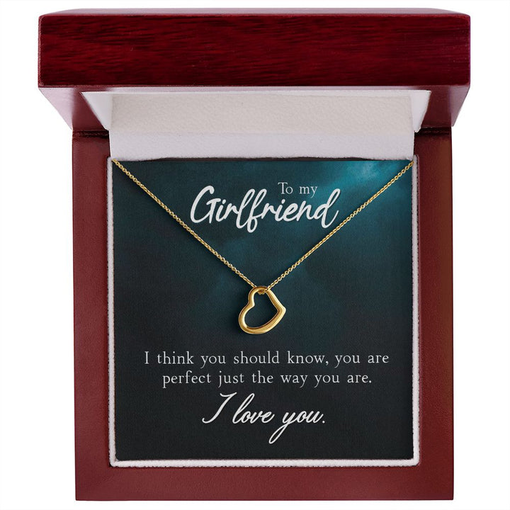 To My Girlfriend | I Think You Should Know - Delicate Heart Necklace