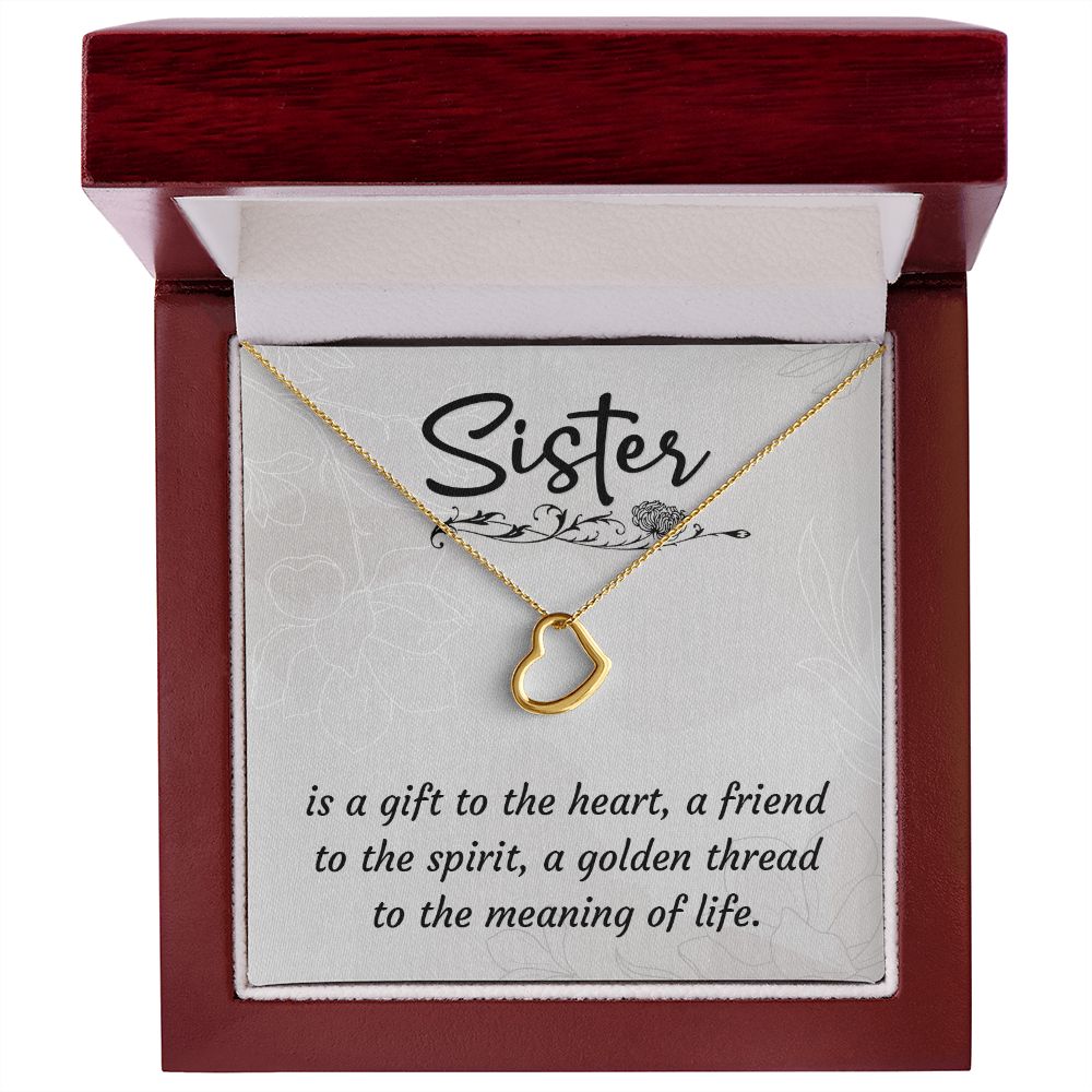 To My Sister | A Sister is a Gift - Delicate Heart Necklace