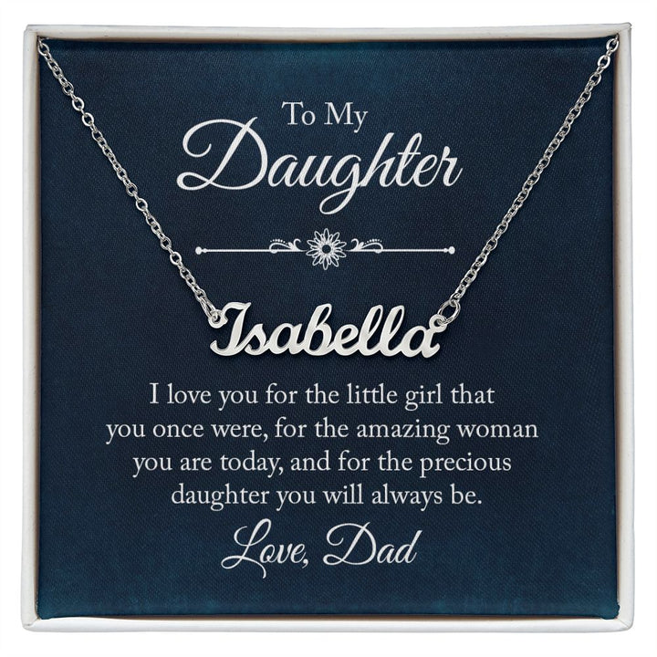 To My Daughter | Precious Daughter you will always be - Personalized Name Necklace