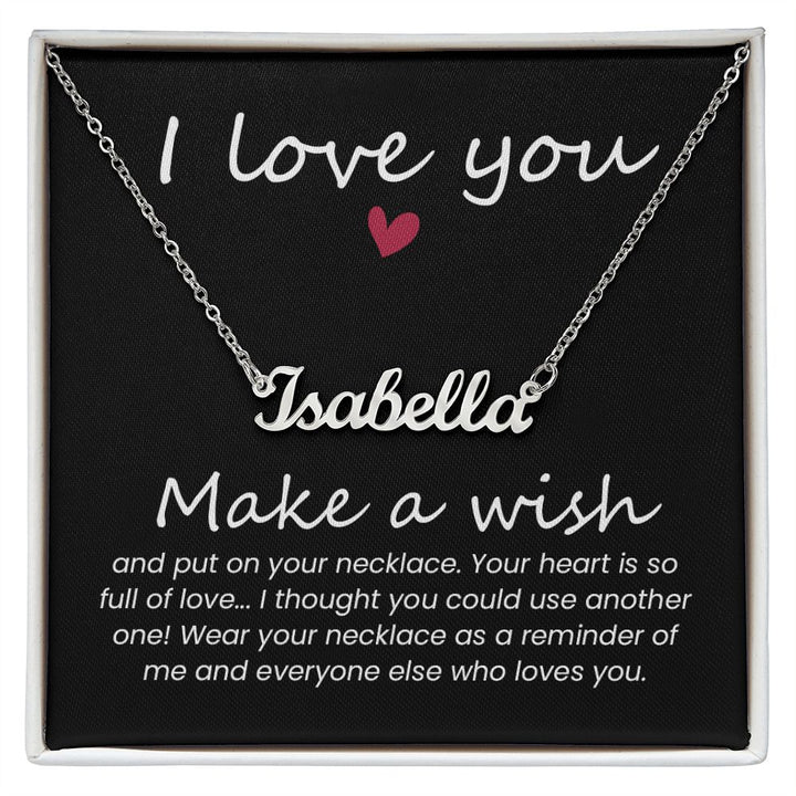 I Love You | Make a Wish - Personalized Name Necklace