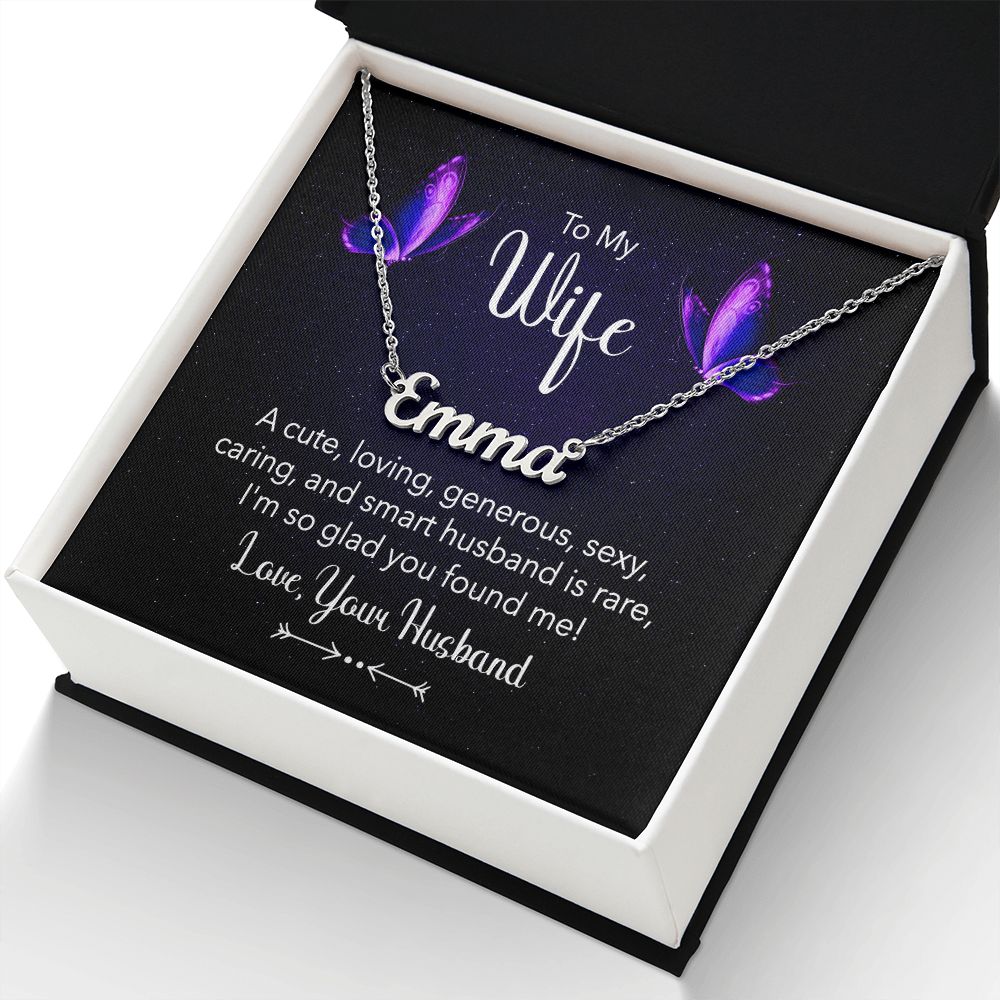 To My Wife | A Cute, Loving and Generous - Personalized Name Necklace