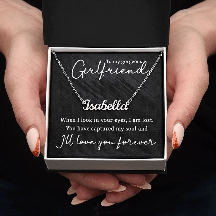 To My Gorgeous Girlfriend | I'll love you forever - Personalized Name Necklace