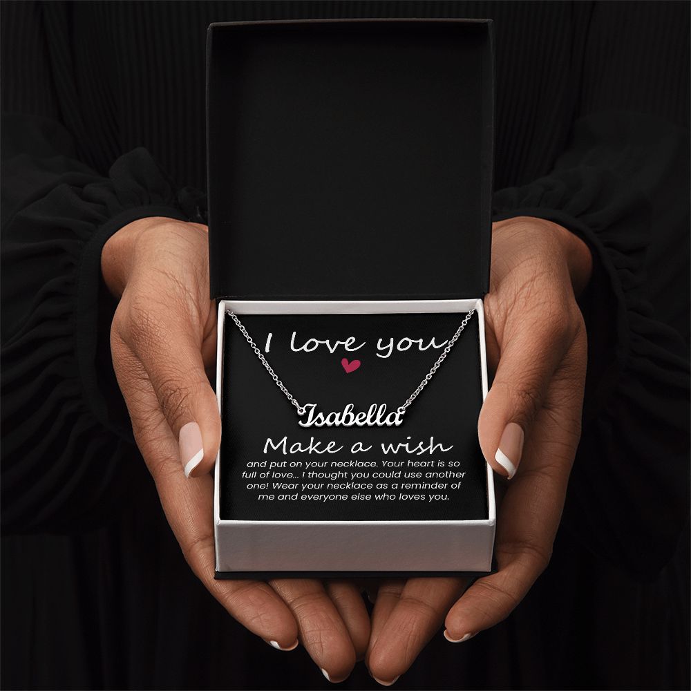 I Love You | Make a Wish - Personalized Name Necklace