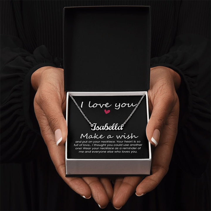 I Love You | Make a Wish - Personalized Name Necklace