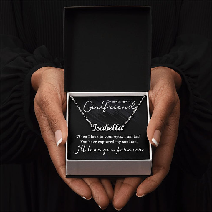 To My Gorgeous Girlfriend | I'll love you forever - Personalized Name Necklace
