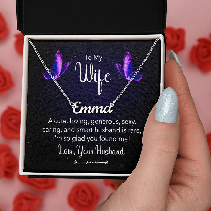 To My Wife | A Cute, Loving and Generous - Personalized Name Necklace