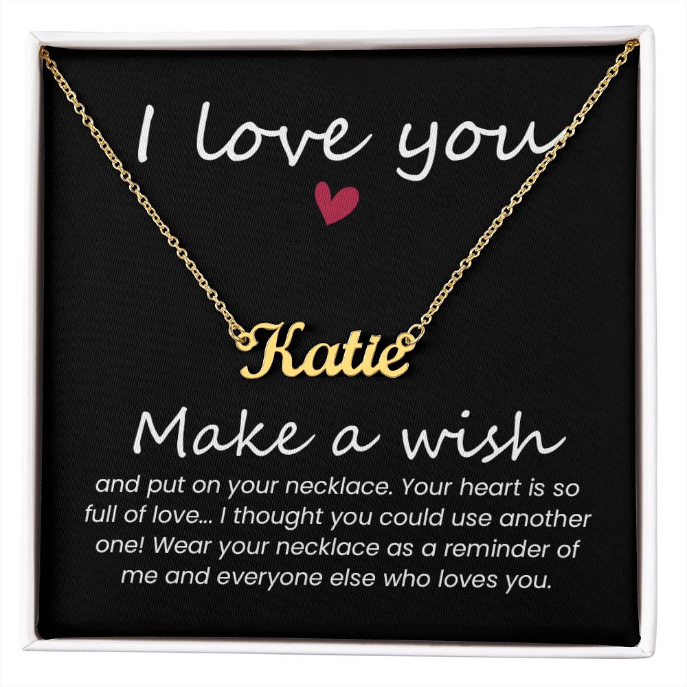 I Love You | Make a Wish - Personalized Name Necklace