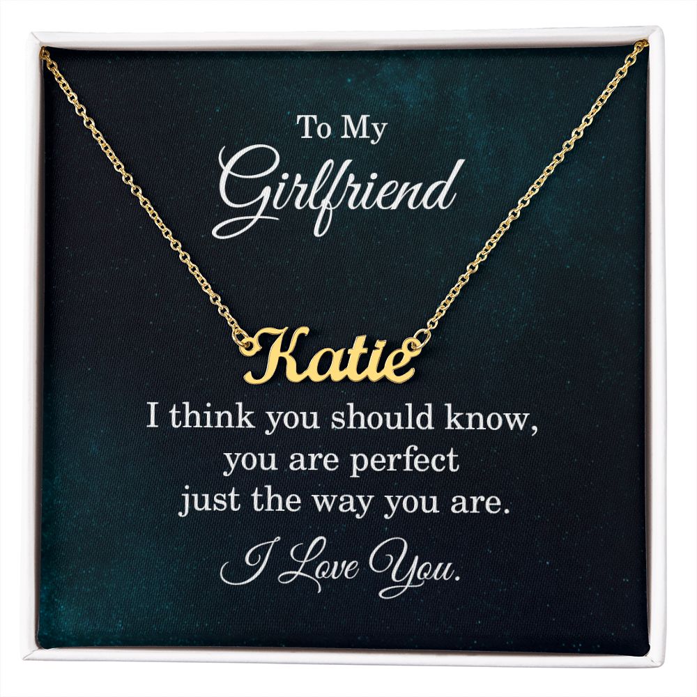 To My Girlfriend | You are perfect - Personalized Name Necklace