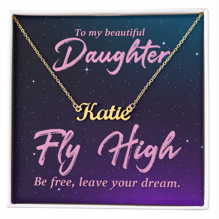 To My Beautiful Daughter | Be Free, Leave your dream - Personalized Name Necklace