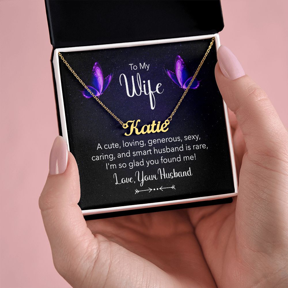 To My Wife | A Cute, Loving and Generous - Personalized Name Necklace