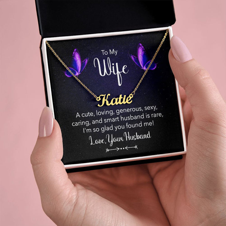 To My Wife | A Cute, Loving and Generous - Personalized Name Necklace
