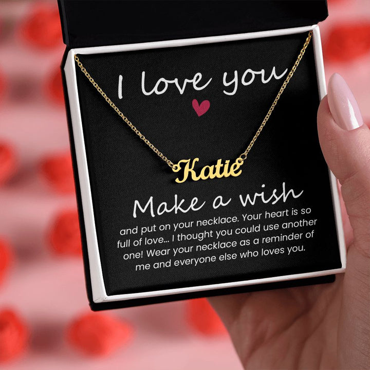 I Love You | Make a Wish - Personalized Name Necklace