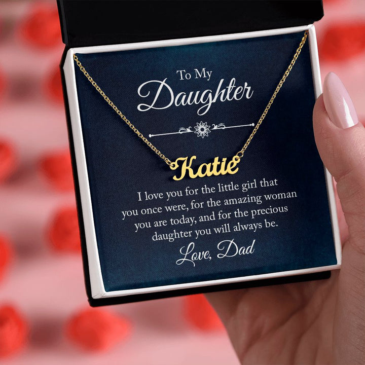 To My Daughter | Precious Daughter you will always be - Personalized Name Necklace