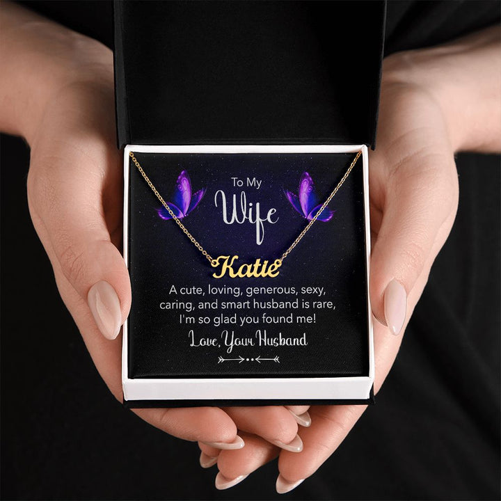 To My Wife | A Cute, Loving and Generous - Personalized Name Necklace