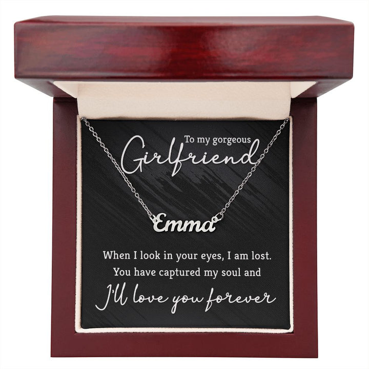 To My Gorgeous Girlfriend | I'll love you forever - Personalized Name Necklace