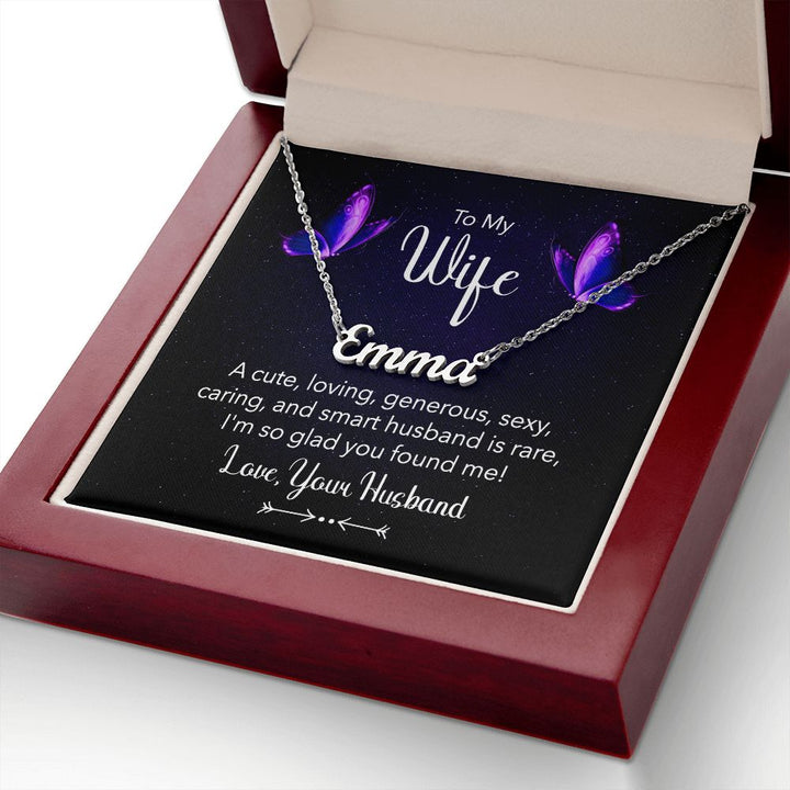 To My Wife | A Cute, Loving and Generous - Personalized Name Necklace