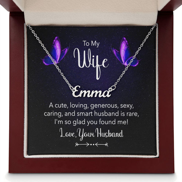To My Wife | A Cute, Loving and Generous - Personalized Name Necklace