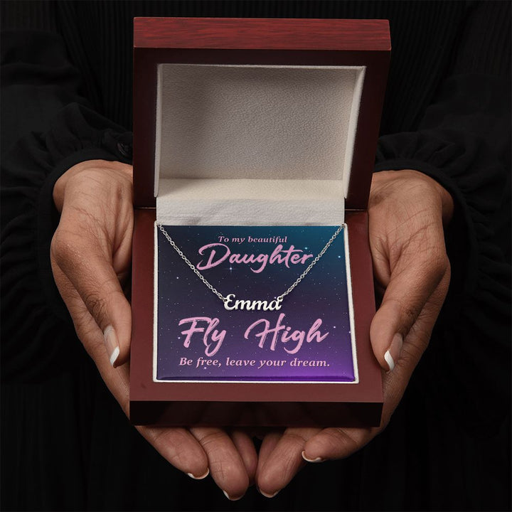 To My Beautiful Daughter | Be Free, Leave your dream - Personalized Name Necklace