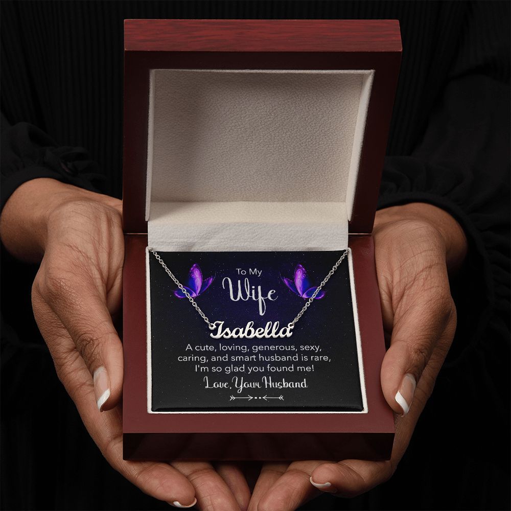To My Wife | A Cute, Loving and Generous - Personalized Name Necklace