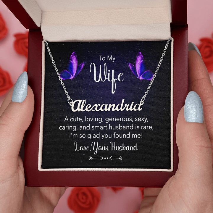 To My Wife | A Cute, Loving and Generous - Personalized Name Necklace