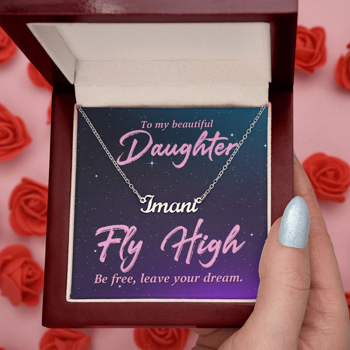 To My Beautiful Daughter | Be Free, Leave your dream - Personalized Name Necklace