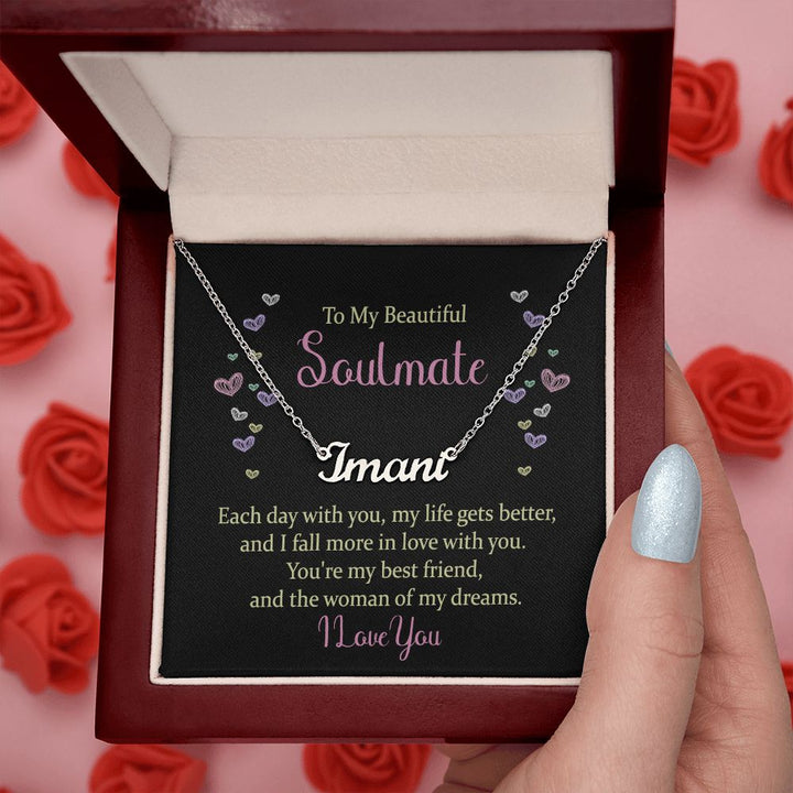 To My Beautiful Soulmate | The woman of my dreams - Personalized Name Necklace