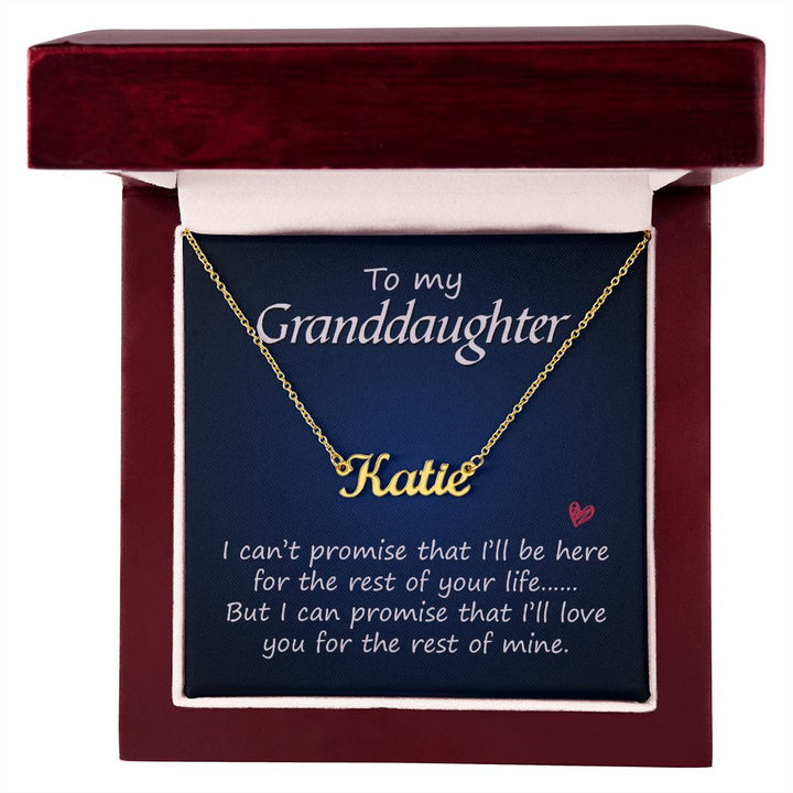 To My Granddaughter | I'll Love You for the rest of mine - Personalized Name Necklace