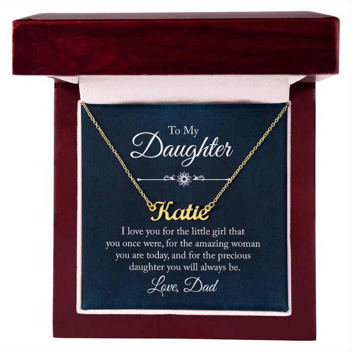 To My Daughter | Precious Daughter you will always be - Personalized Name Necklace