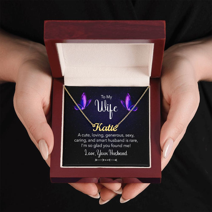 To My Wife | A Cute, Loving and Generous - Personalized Name Necklace