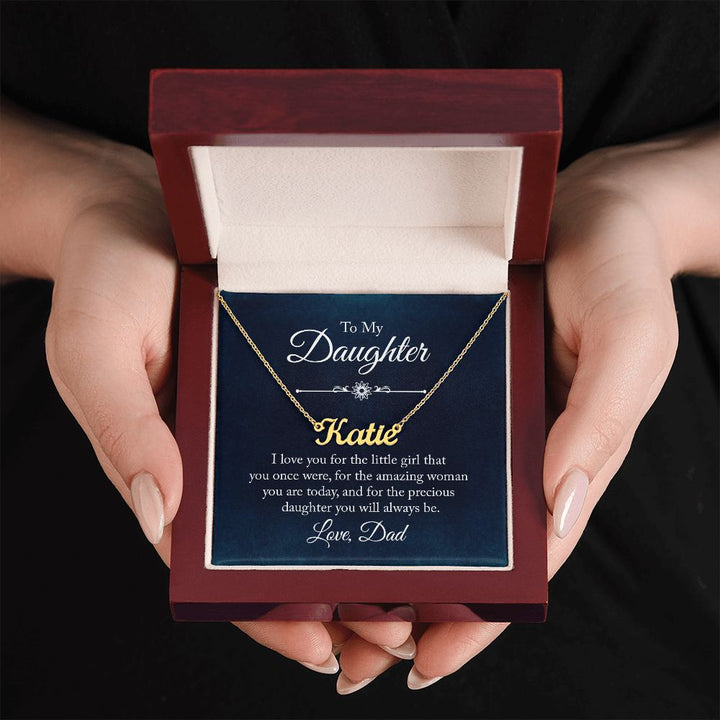 To My Daughter | Precious Daughter you will always be - Personalized Name Necklace
