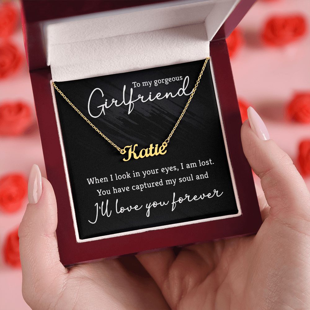 To My Gorgeous Girlfriend | I'll love you forever - Personalized Name Necklace