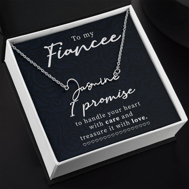 To My Fiancée | I Promise - Signature Style Name Necklace