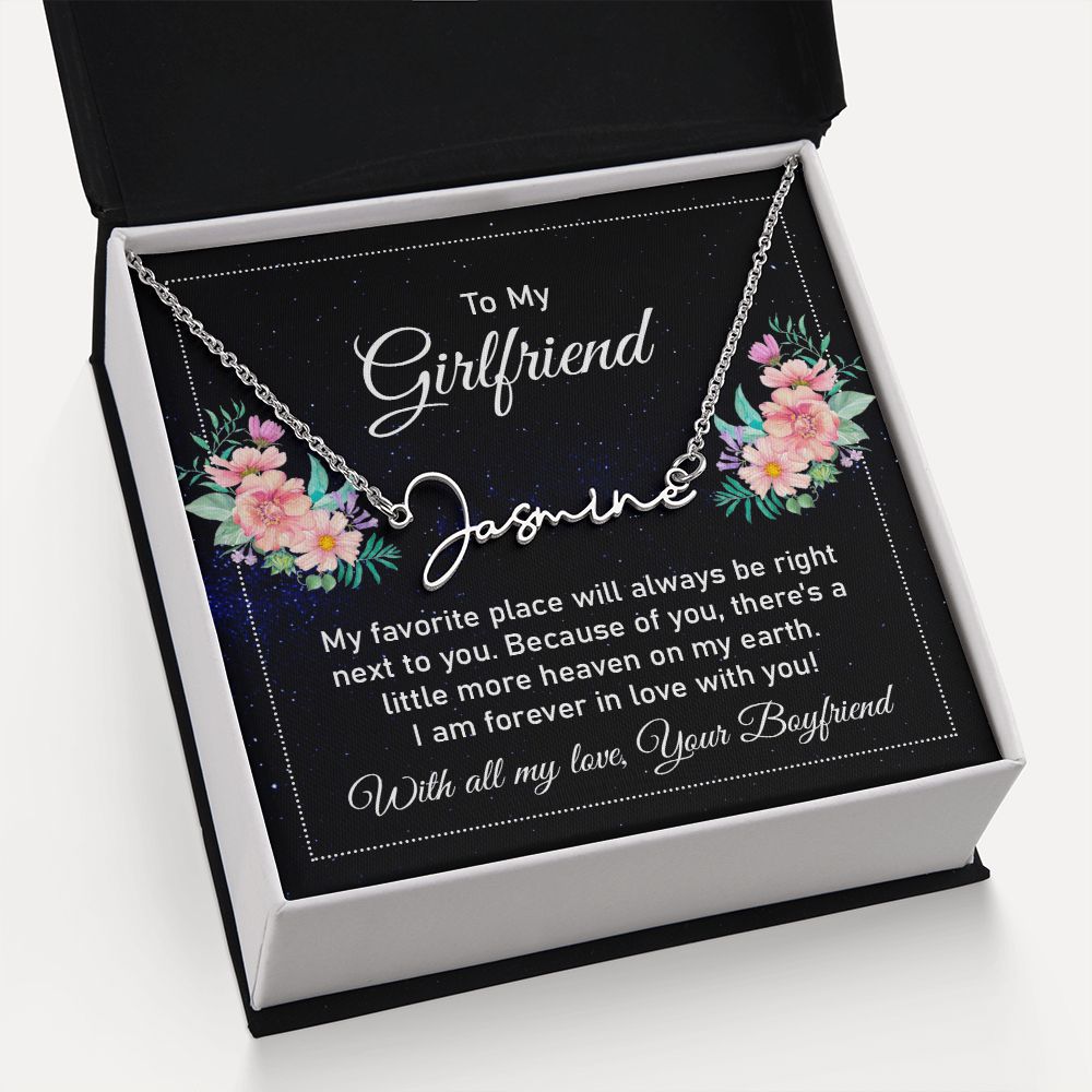 To My Girlfriend | My Favorite Place - Signature Style Name Necklace