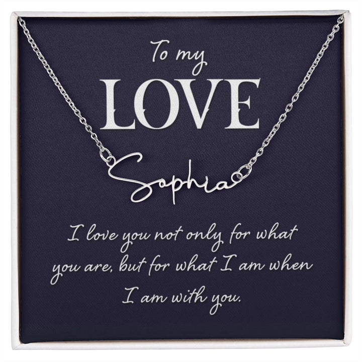 To My Wife | To My Love - Signature Style Name Necklace