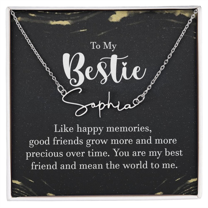To My Bestie | Like Happy Memories - Signature Style Name Necklace