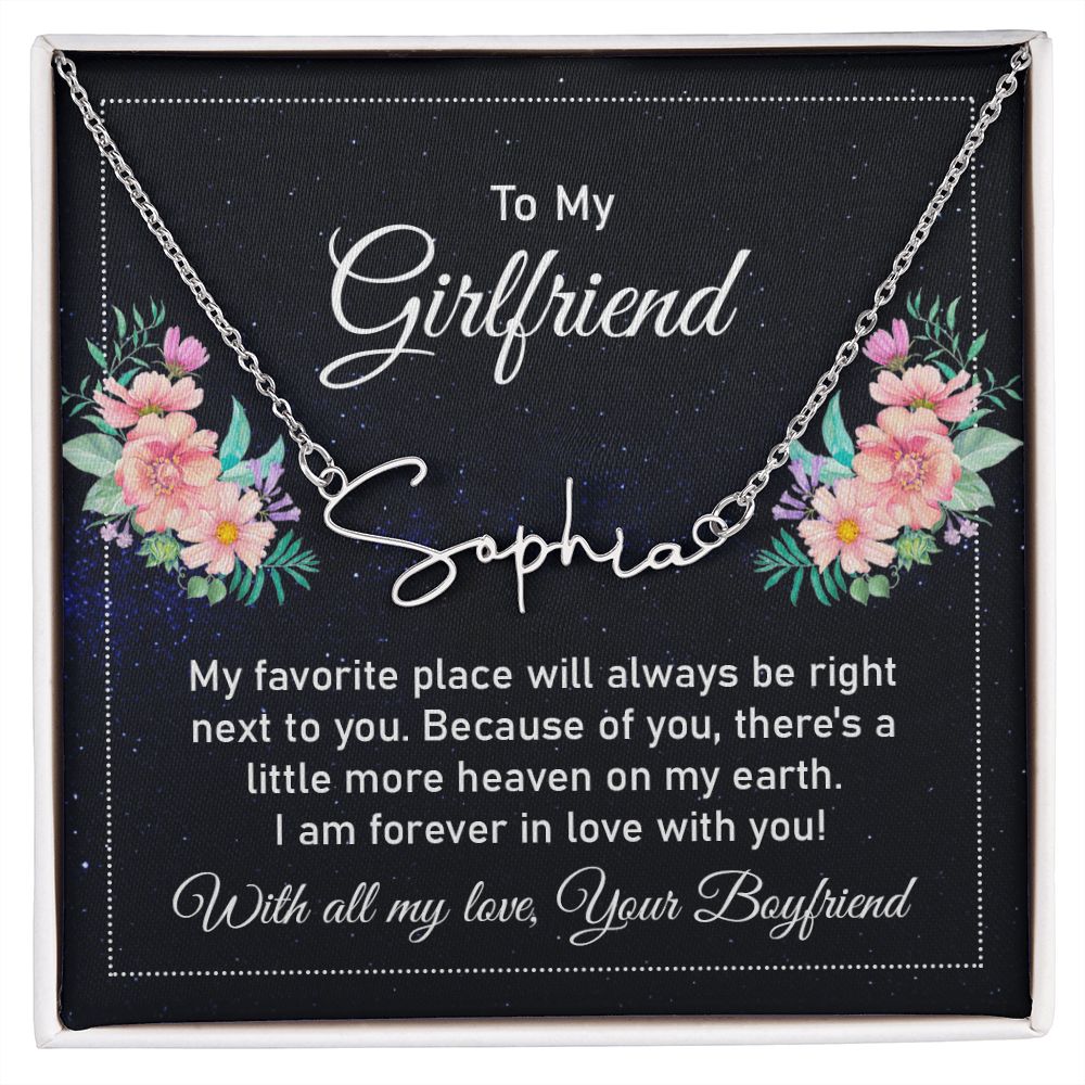 To My Girlfriend | My Favorite Place - Signature Style Name Necklace