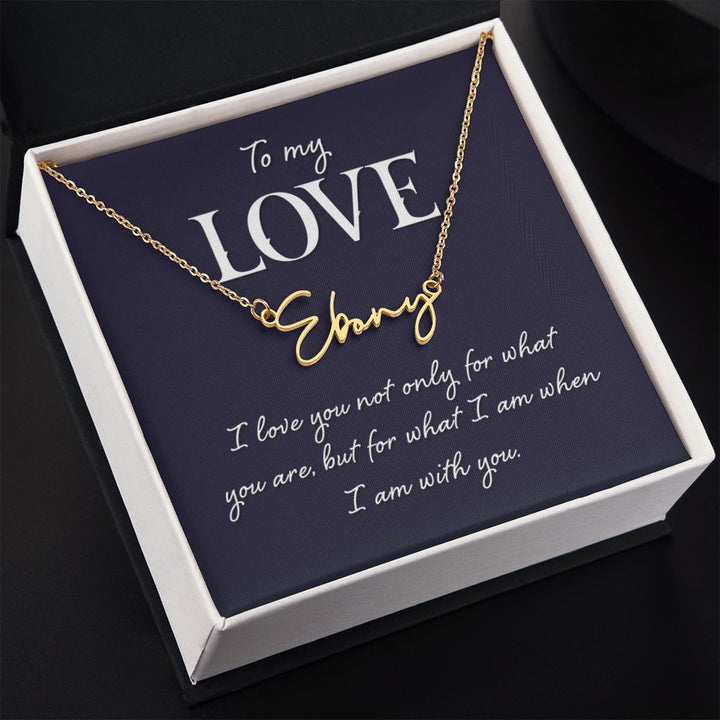 To My Wife | To My Love - Signature Style Name Necklace