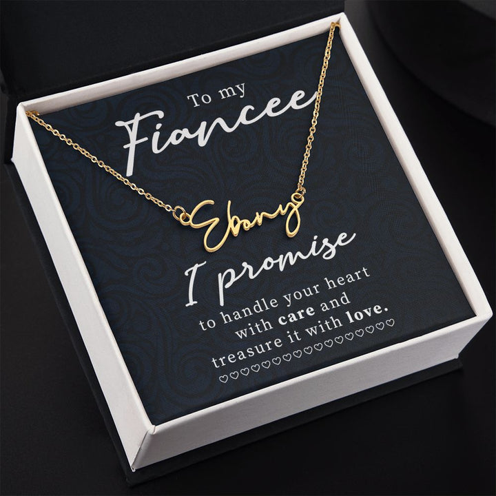 To My Fiancée | I Promise - Signature Style Name Necklace