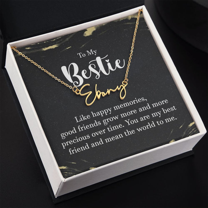 To My Bestie | Like Happy Memories - Signature Style Name Necklace