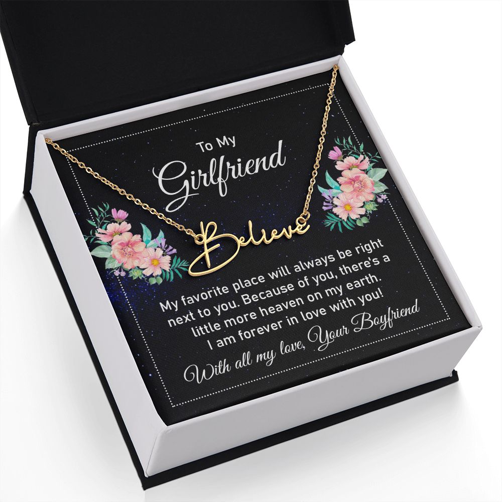 To My Girlfriend | My Favorite Place - Signature Style Name Necklace