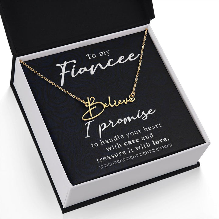 To My Fiancée | I Promise - Signature Style Name Necklace