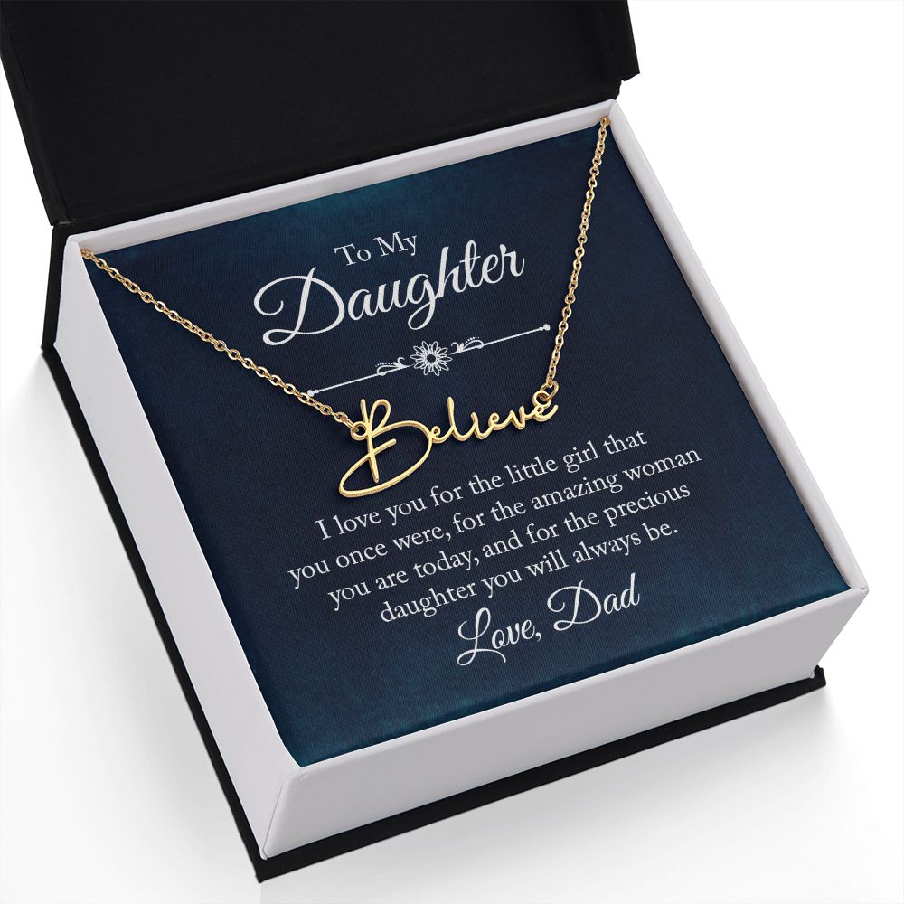To my Daughter |  I love you - Signature Style Name Necklace